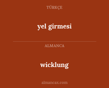 wicklung - yel girmesi
