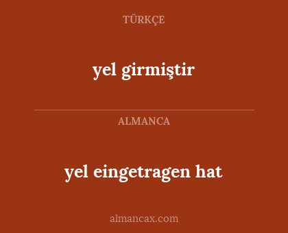 yel eingetragen hat - yel girmiştir