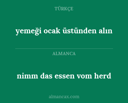 yemeği ocak üstünden alın - nimm das essen vom herd