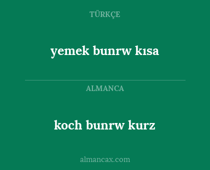 yemek bunrw kısa - koch bunrw kurz