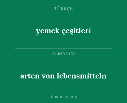 yemek çeşitleri - arten von lebensmitteln