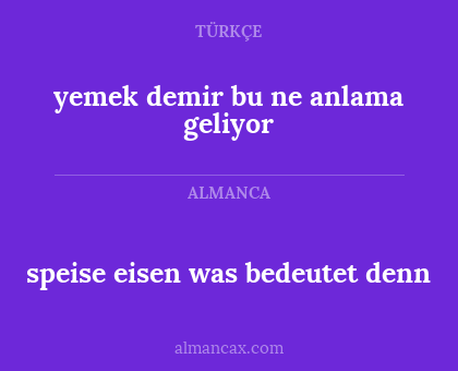 yemek demir bu ne anlama geliyor - speise eisen was bedeutet denn