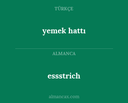 yemek hattı - essstrich