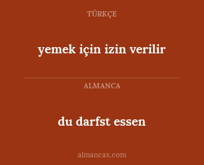 yemek için izin verilir - du darfst essen