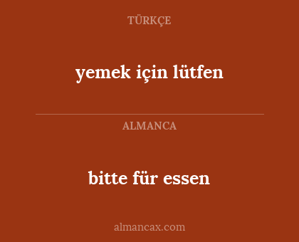 bitte für essen - yemek için lütfen