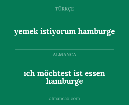 yemek istiyorum hamburge - ıch möchtest ist essen hamburge