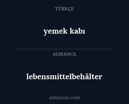 yemek kabı - lebensmittelbehälter