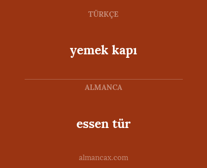 yemek kapı - essen tür