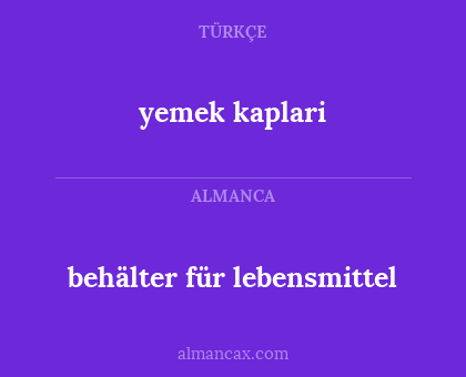 behälter für lebensmittel - yemek kaplari