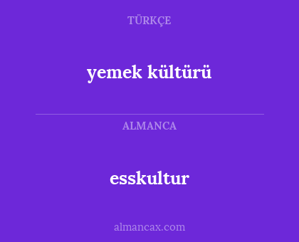 esskultur - yemek kültürü