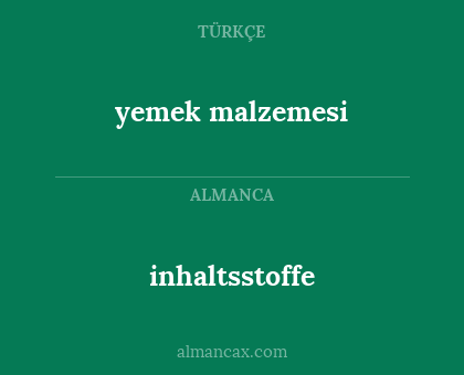 yemek malzemesi - inhaltsstoffe
