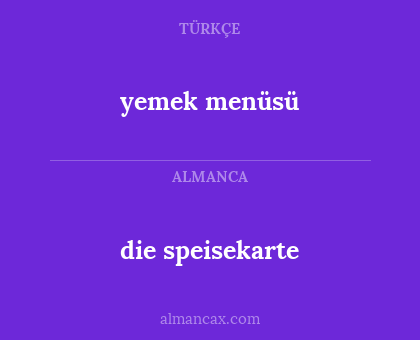 yemek menüsü - die speisekarte