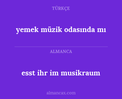 yemek müzik odasında mı - esst ihr im musikraum