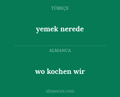 wo kochen wir - yemek nerede