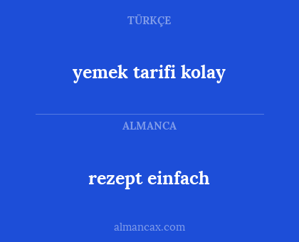 rezept einfach - yemek tarifi kolay