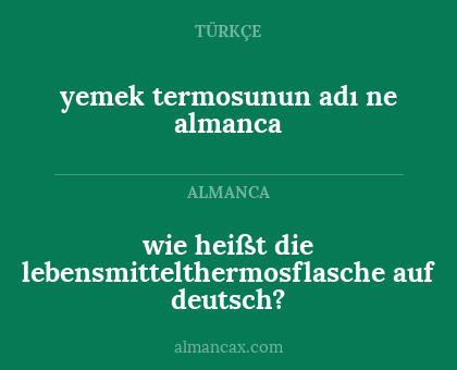yemek termosunun adı ne almanca - wie heißt die lebensmittelthermosflasche auf deutsch?