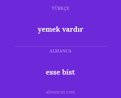 esse bist - yemek vardır