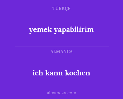 yemek yapabilirim - ich kann kochen