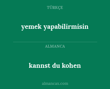 kannst du kohen - yemek yapabilirmisin