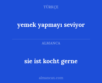 yemek yapmayı seviyor - sie ist kocht gerne