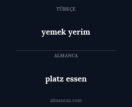 yemek yerim - platz essen