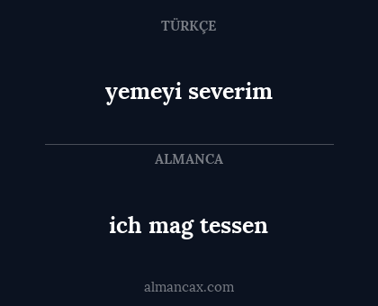 ich mag tessen - yemeyi severim