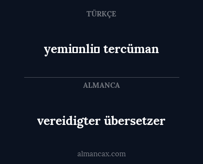 yemi̇nli̇ tercüman - vereidigter übersetzer