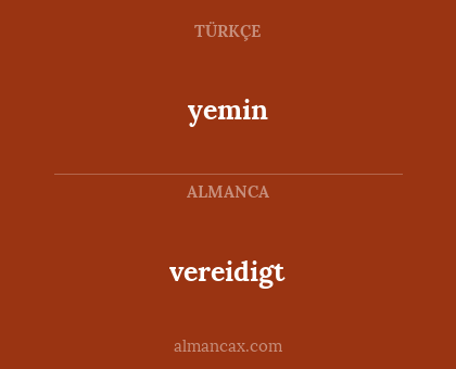 vereidigt - yemin