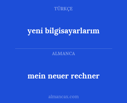 yeni bilgisayarlarım - mein neuer rechner