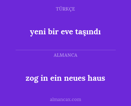 zog in ein neues haus - yeni bir eve taşındı