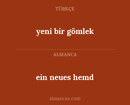ein neues hemd - yeni bir gömlek