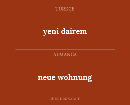 yeni dairem - neue wohnung