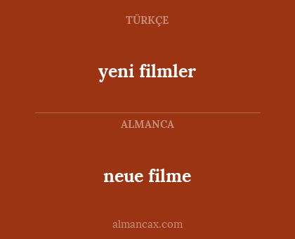 neue filme - yeni filmler