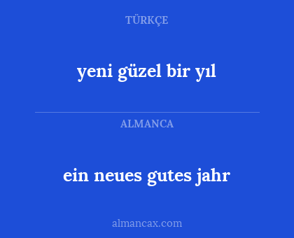 yeni güzel bir yıl - ein neues gutes jahr