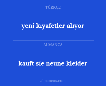 yeni kıyafetler alıyor - kauft sie neune kleider