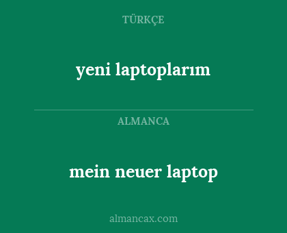 mein neuer laptop - yeni laptoplarım