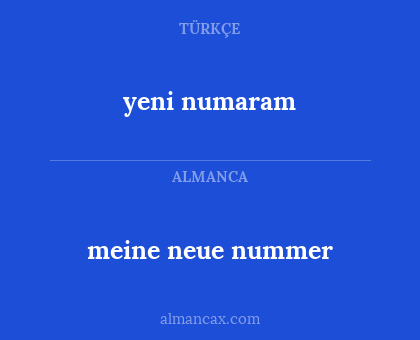 yeni numaram - meine neue nummer