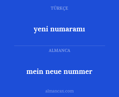 yeni numaramı - mein neue nummer
