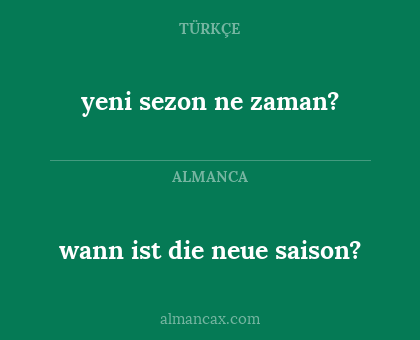 yeni sezon ne zaman? - wann ist die neue saison?