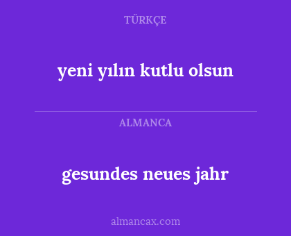 yeni yılın kutlu olsun - gesundes neues jahr