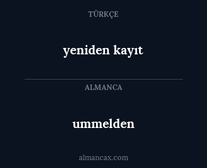 yeniden kayıt - ummelden