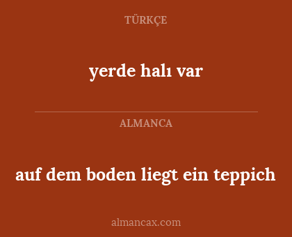 auf dem boden liegt ein teppich - yerde halı var