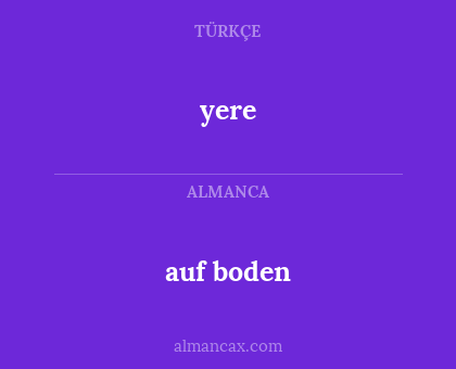 yere - auf boden