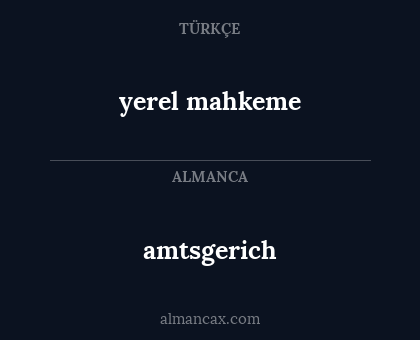 amtsgerich - yerel mahkeme