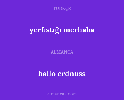 hallo erdnuss - yerfıstığı merhaba