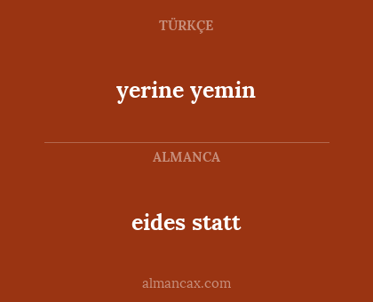 yerine yemin - eides statt