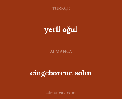 yerli oğul - eingeborene sohn