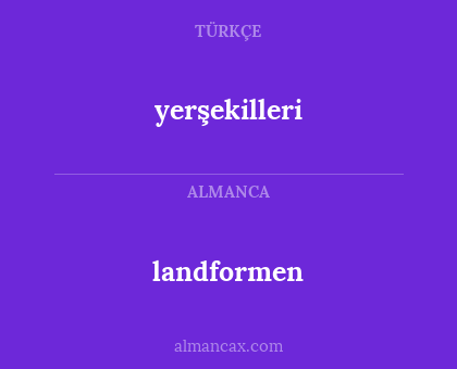 yerşekilleri - landformen