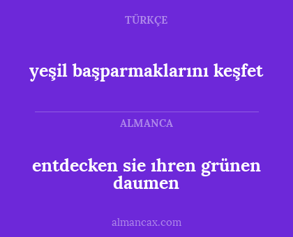 yeşil başparmaklarını keşfet - entdecken sie ıhren grünen daumen