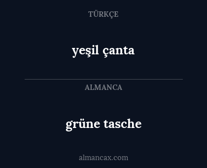 grüne tasche - yeşil çanta
